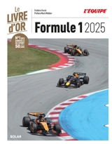Formule 1 2025 : le livre d'or - Frédéric Ferret