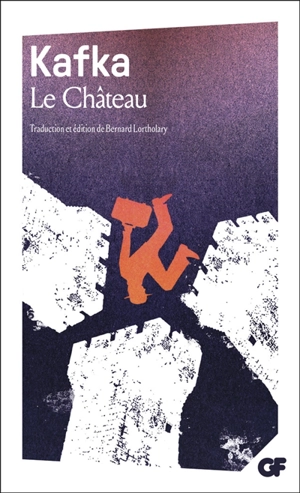 Le château - Franz Kafka