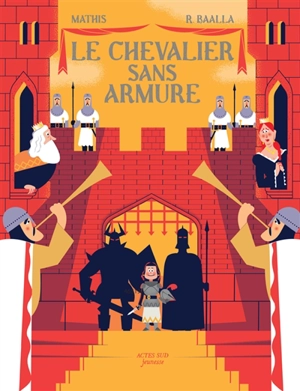 Le chevalier sans armure - Jean-Marc Mathis