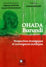OHADA Burundi : perspectives stratégiques et convergences juridiques