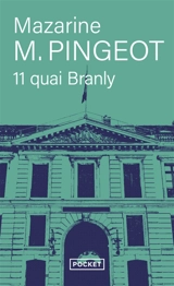 11 quai Branly - Mazarine M. Pingeot