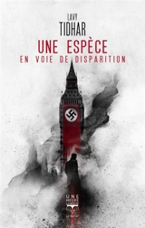 Une espèce en voie de disparition - Lavie Tidhar