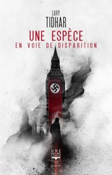 Une espèce en voie de disparition - Lavie Tidhar