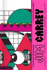 Jim Carrey : l'Amérique démasquée - Adrien Dénouette