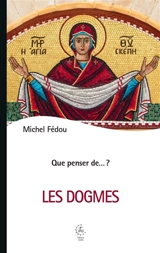Les dogmes - Michel Fédou