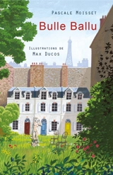 Bulle Ballu - Pascale Moisset