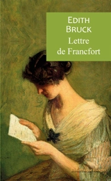 Lettre de Francfort - Edith Bruck