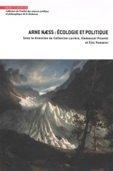 Arne Naess : écologie et politique