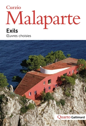 Exils : oeuvres choisies - Curzio Malaparte
