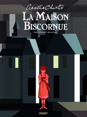 La maison biscornue - Frédéric Brrémaud