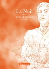 La nuit sera mon domaine - Alexia Seda