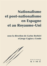 Nationalisme et post-nationalisme en Espagne et au Royaume-Uni