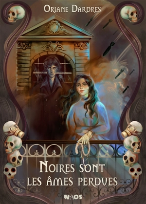 Noires sont les âmes perdues - Oriane Dardres