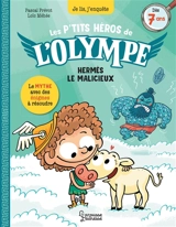 Les p'tits héros de l'Olympe. Hermès le malicieux - Pascal Prévot