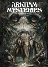 Arkham mysteries. Vol. 2. L'ombre de Dagon - Richard D. Nolane