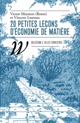 20 petites leçons d'économie de matière - Victor Meesters