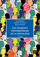 Les courants contemporains de la sociologie - Céline Béraud