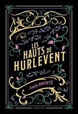 Les hauts de Hurlevent - Emily Brontë
