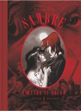 Sambre : l'oeuvre au rouge. Vol. 1 - Bernard Yslaire