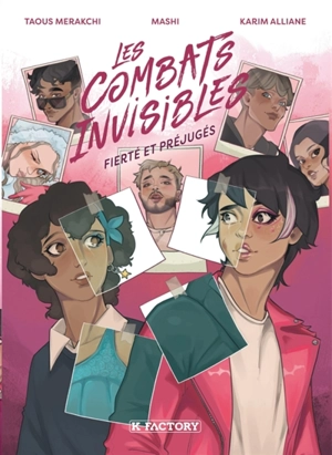 Les combats invisibles. Vol. 3. Fierté et préjugés - Karim Alliane