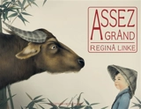 Assez grand - Regina Linke