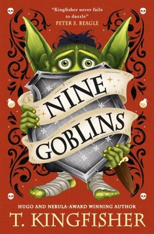 Nine Goblins - Kingfisher, T