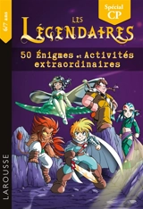 Les Légendaires : 50 énigmes et activités extraordinaires : CP - Audrey Forest