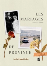 Les mariages de province - Edmond About