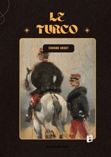 Le Turco - Edmond About