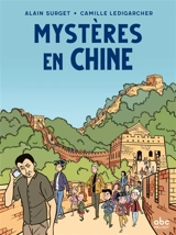 Mystères en Chine - Alain Surget