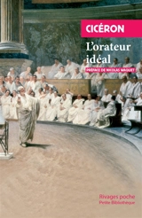 L'orateur idéal - Cicéron