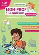 Conjugaison CM1, 9-10 ans : reconnaissance du verbe, maîtrise des temps - Gaëtan Serra