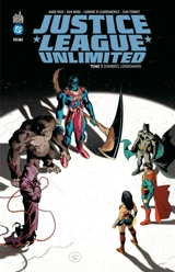 Justice league unlimited. Vol. 3. Sombres lendemains - Mark Waid