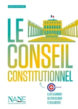 Le Conseil constitutionnel - Jean-Louis Debré