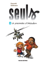 Seuls. Vol. 16. La prisonnière d'Antésalem - Fabien Vehlmann