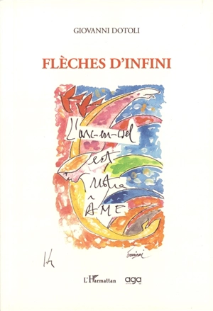 Flèches d'infini - Giovanni Dotoli