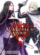 Witches' war. Vol. 9 - Homura Kawamoto