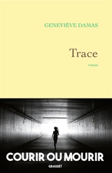 Trace - Geneviève Damas
