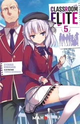 Classroom of the elite. Vol. 5 - Syougo Kinugasa