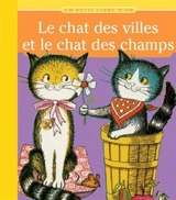 Le chat des villes et le chat des champs - Barbara Shook Hazen