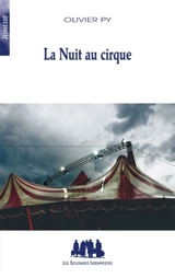 La nuit au cirque - Olivier Py