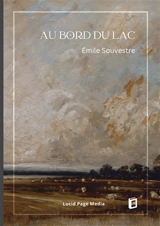 Au bord du lac - Emile Souvestre