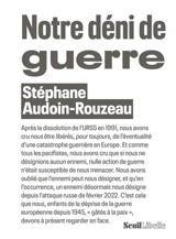 Notre déni de guerre - Stéphane Audoin-Rouzeau