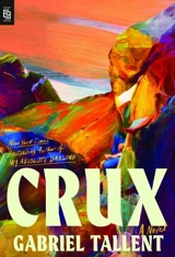 Crux - Gabriel Tallent