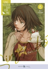 Sing Yesterday for me. Vol. 6 - Kei Tome