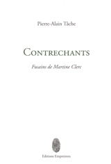 Contrechants - Pierre-Alain Tâche