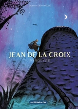 Jean de la Croix : Pyrolyse - Quentin Denoyelle
