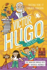100 % vrai. Victor Hugo vu par une ado et par ses frères : tout savoir sur l'immense poète et auteur des Misérables - Faustina Fiore