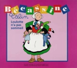 Loulotte n'a pas sommeil - Caumery