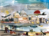 Batuffolo : petits songes vénitiens - Andrea Barina